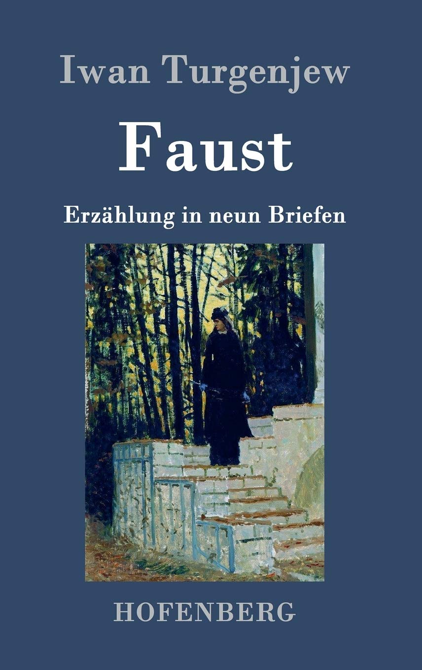 Faust: Erzählung in neun Briefen Contemporary literature