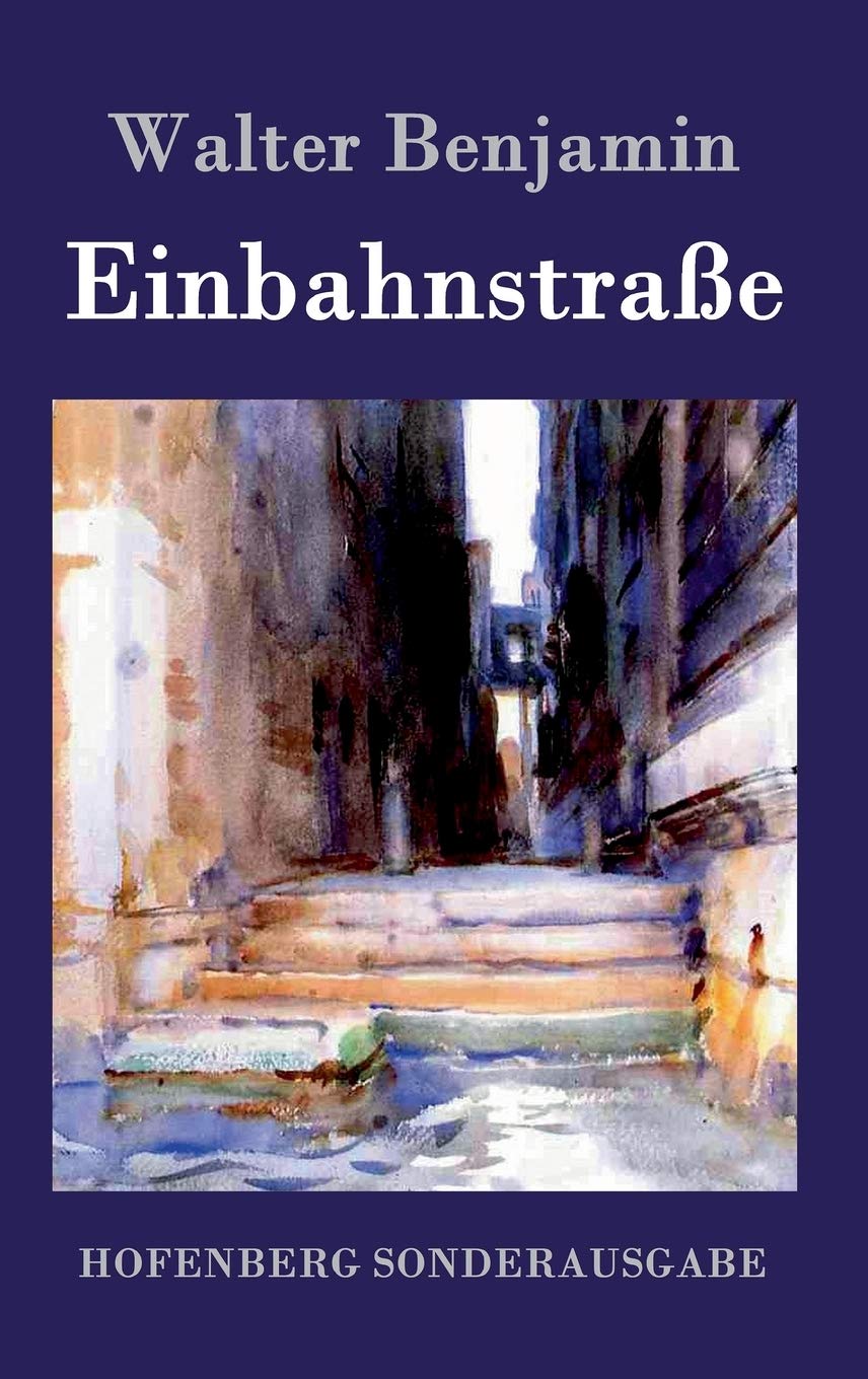 Einbahnstraße Contemporary literature