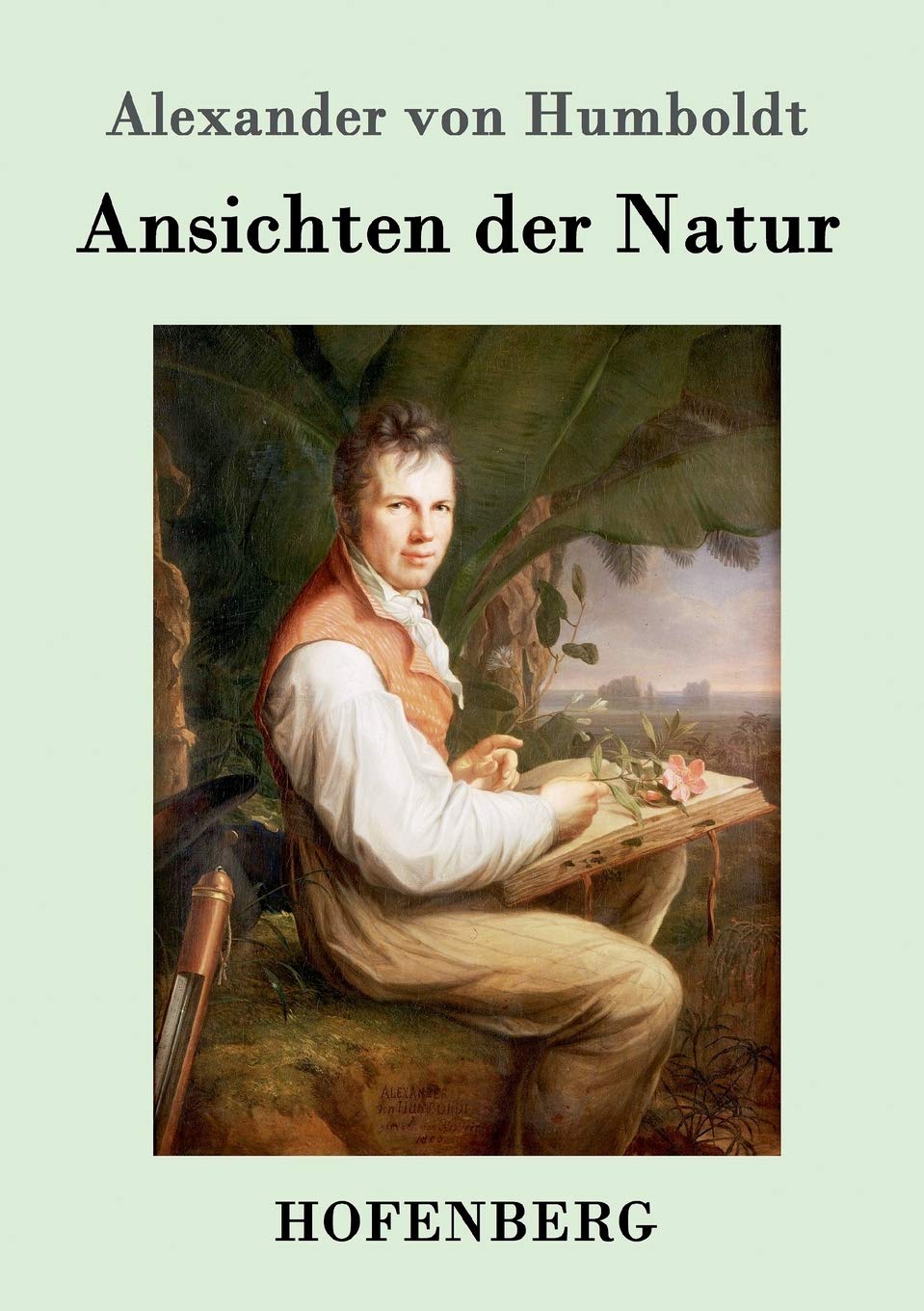 Ansichten der Natur Geology & Geography