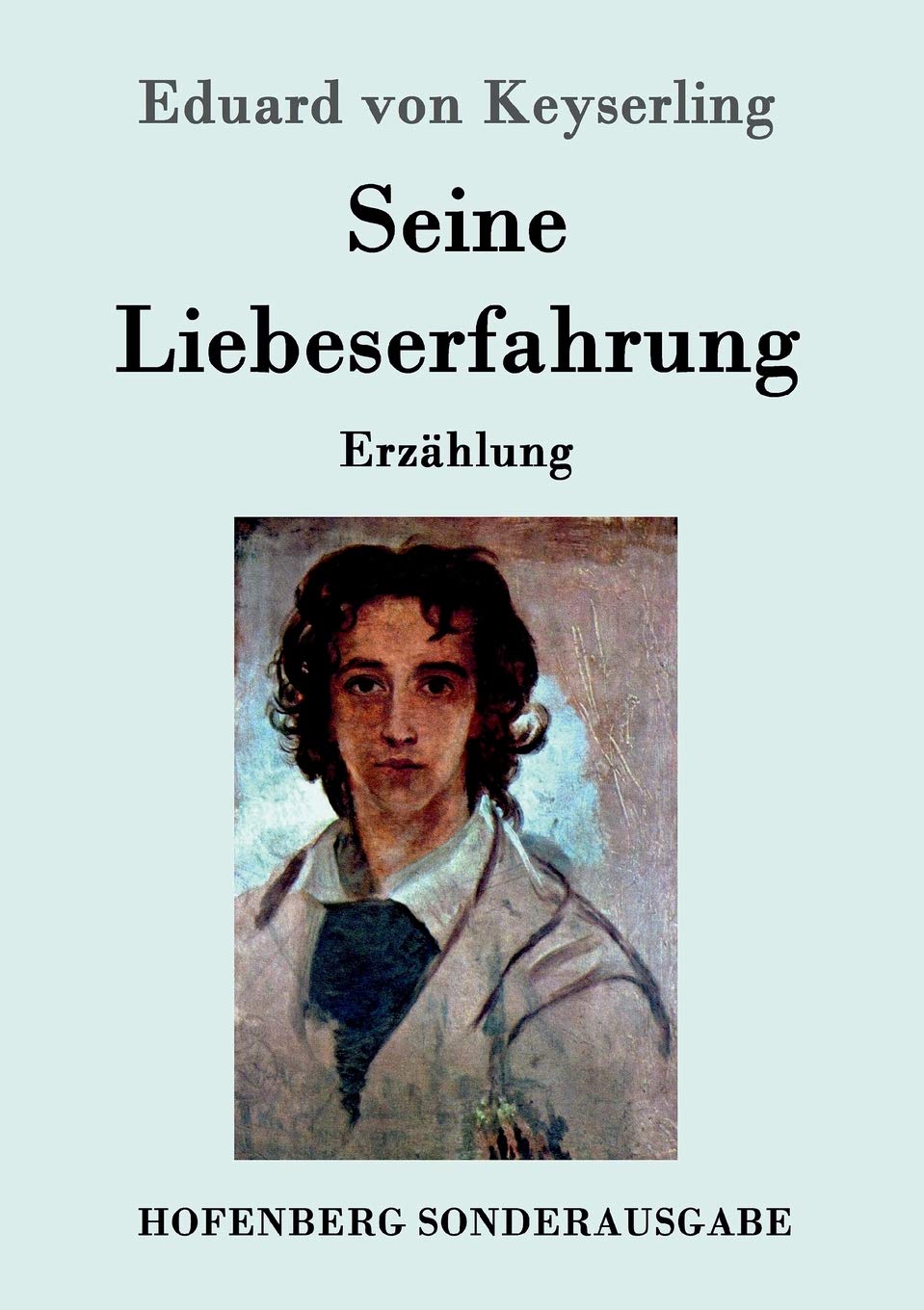 Seine Liebeserfahrung: Erzählung book