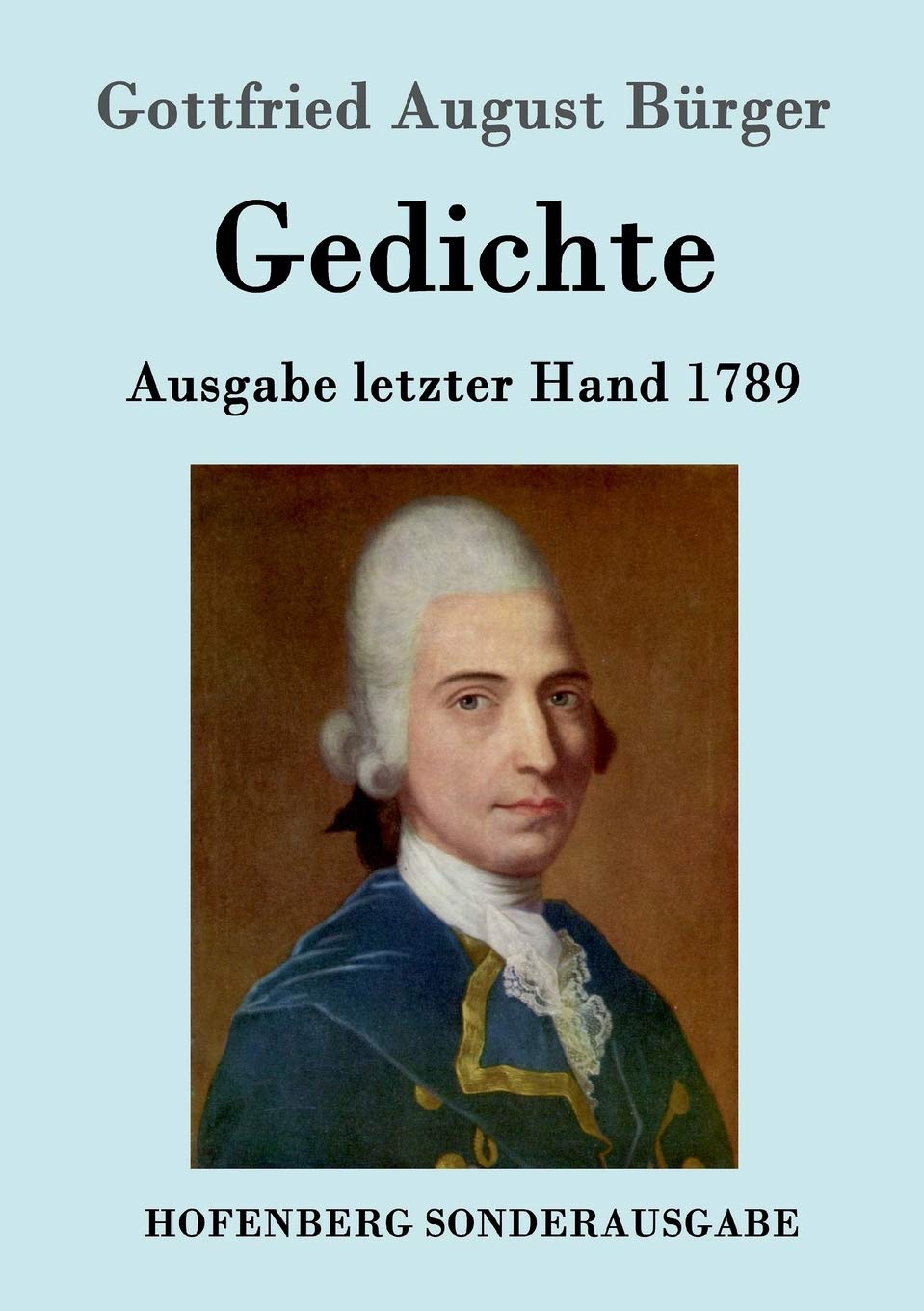 Gedichte: Ausgabe letzter Hand 1789 Poetry