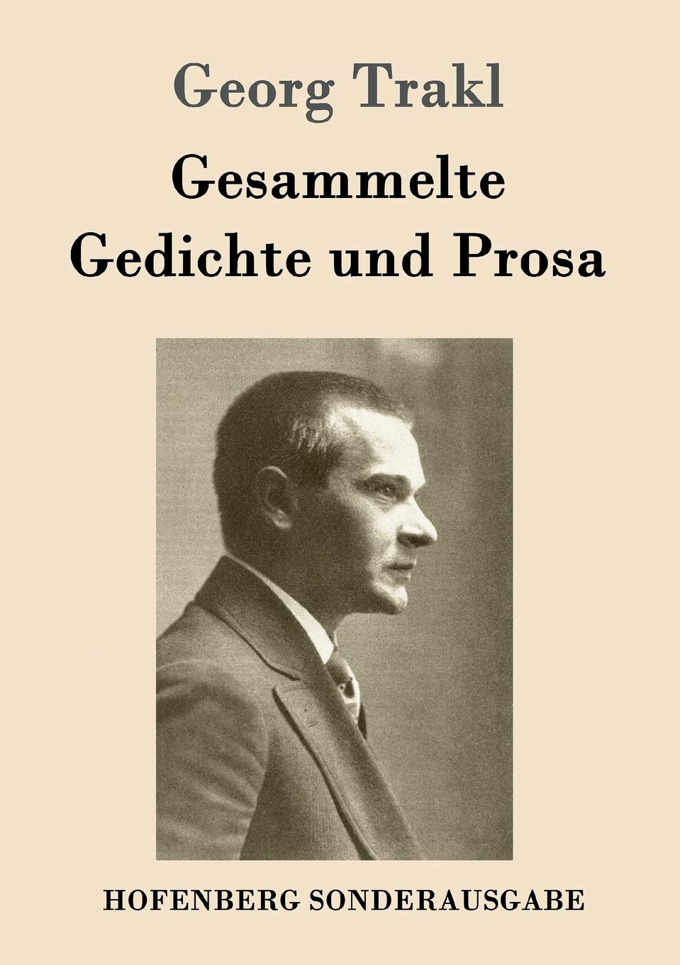 Gesammelte Gedichte und Prosa Poetry