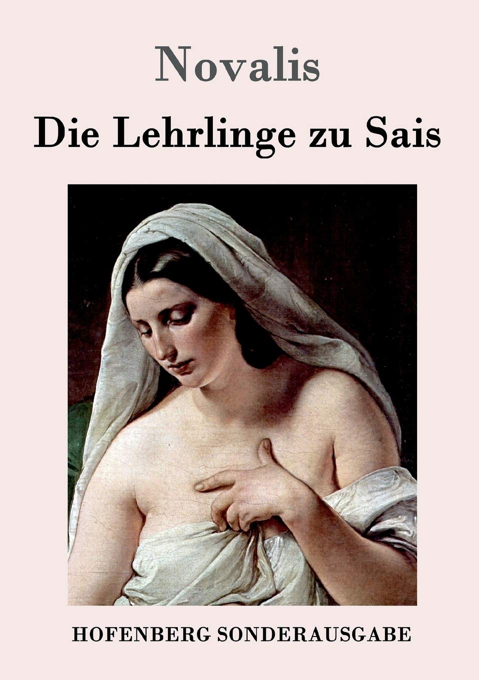 Die Lehrlinge zu Sais Classics