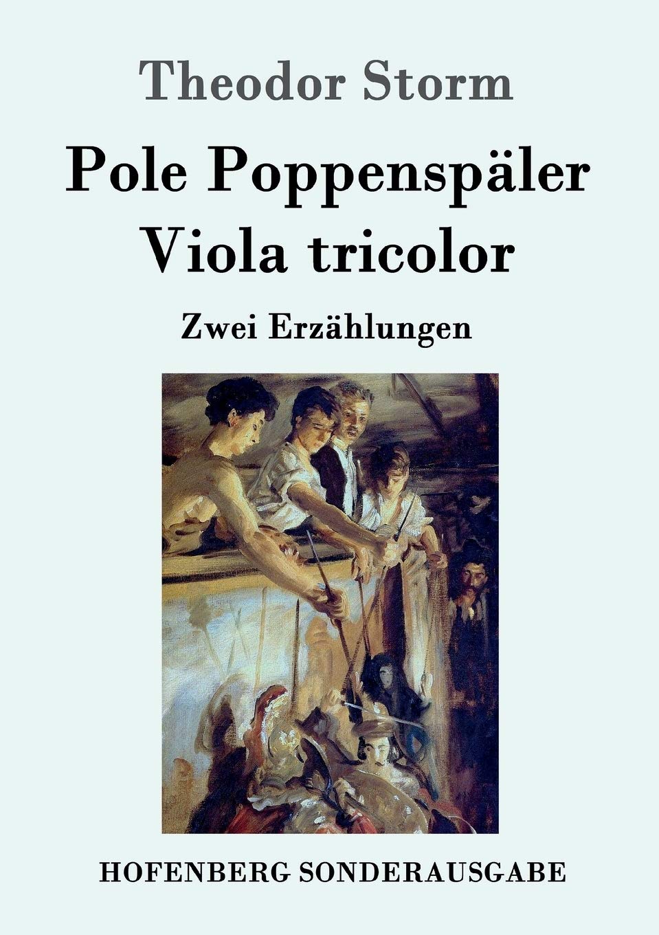 Pole Poppenspäler / Viola tricolor: Zwei Erzählungen book