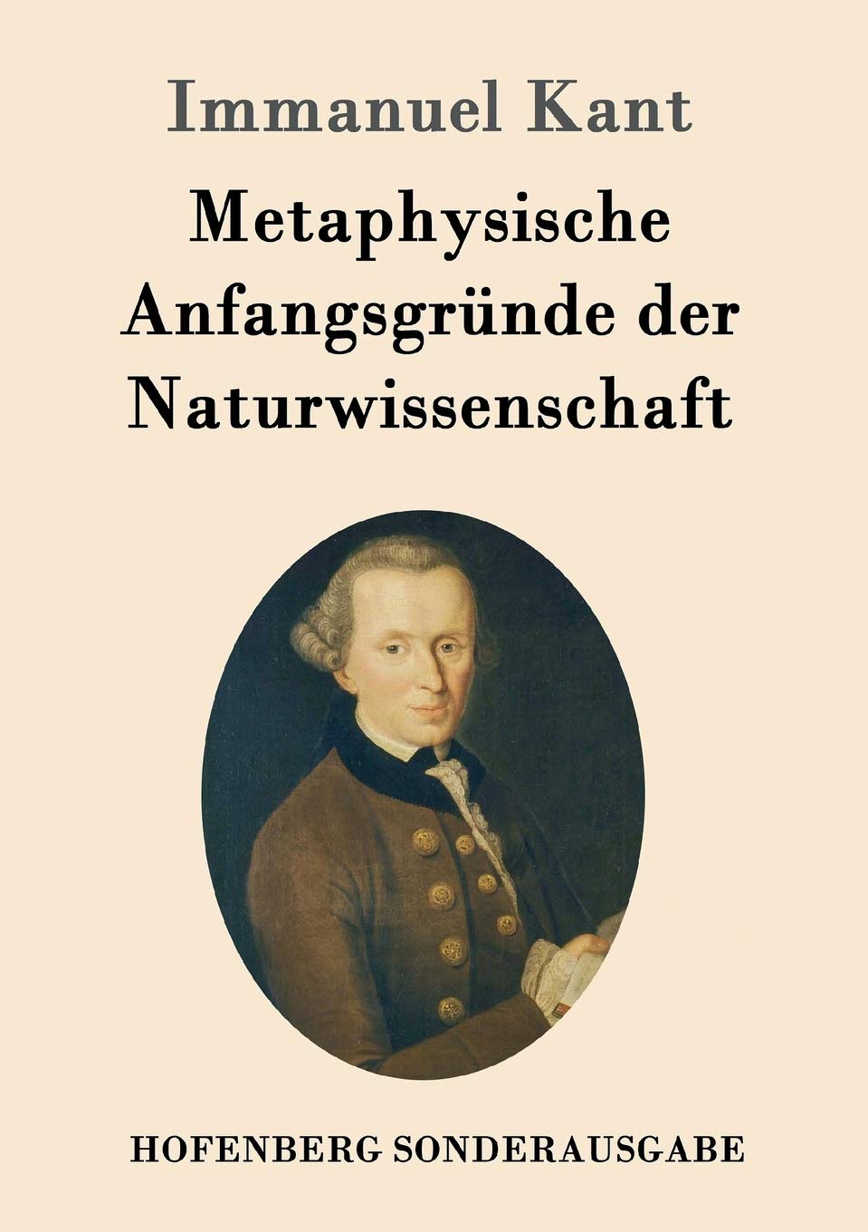 Metaphysische Anfangsgründe der Naturwissenschaft Philosophy