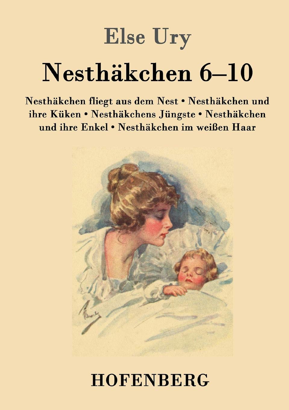Nesthäkchen Gesamtausgabe in zwei Bänden Contemporary literature