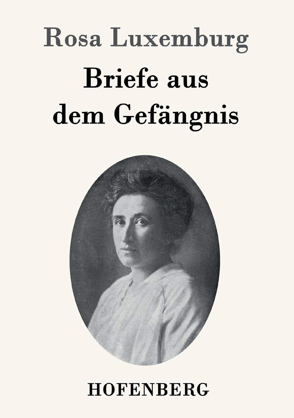 Briefe aus dem Gefängnis Contemporary literature