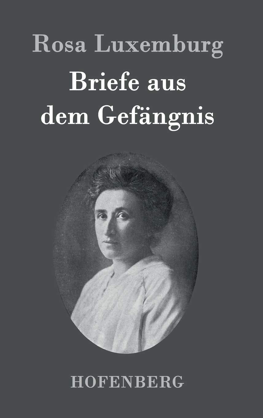 Briefe aus dem Gefängnis Contemporary literature