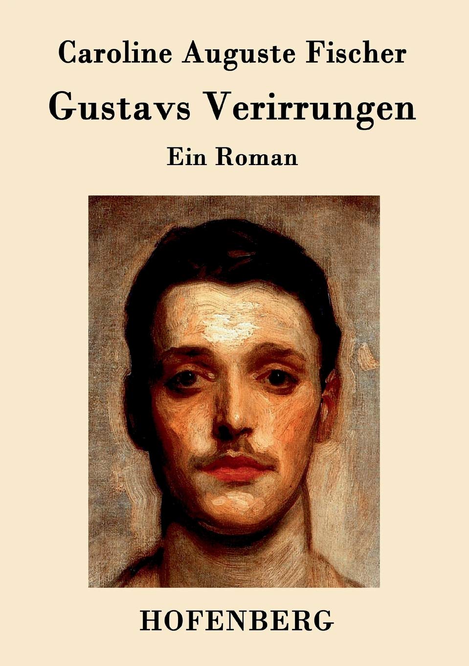 Gustavs Verirrungen: Ein Roman Contemporary literature