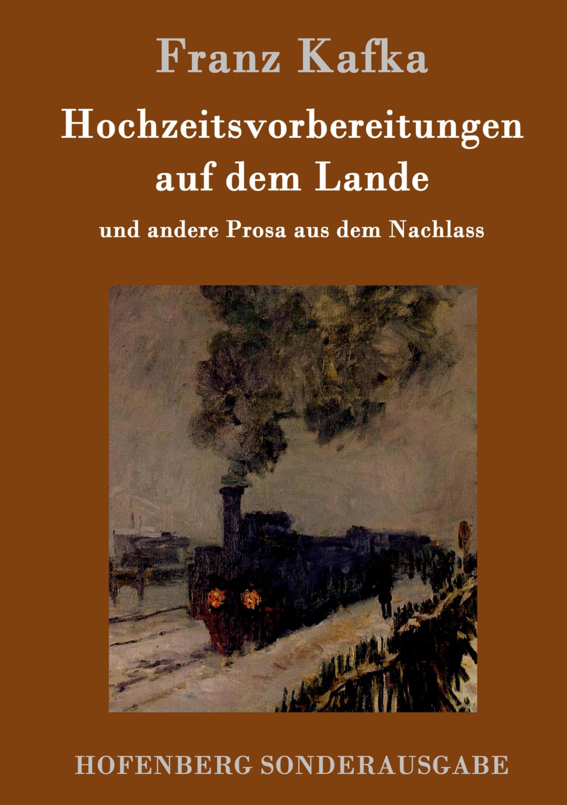Hochzeitsvorbereitungen auf dem Lande: und andere Prosa aus dem Nachlass Contemporary literature