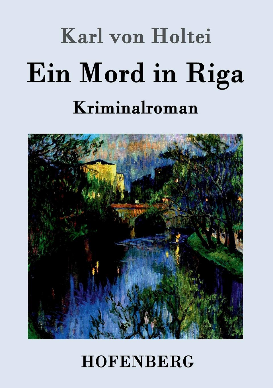 Ein Mord in Riga: Kriminalroman Drama