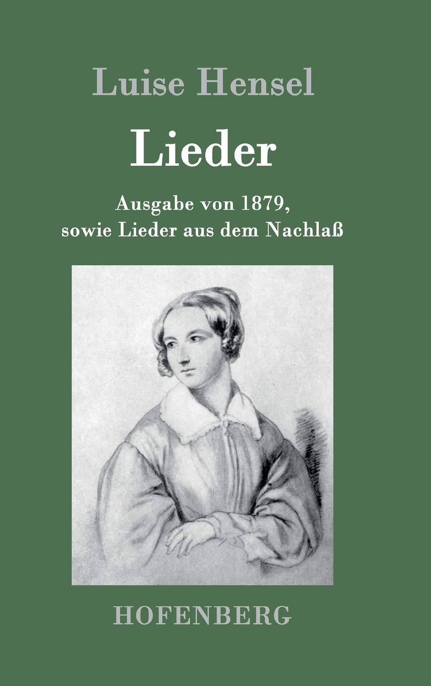 Lieder: Ausgabe von 1879, sowie Lieder aus dem Nachlaß Poetry