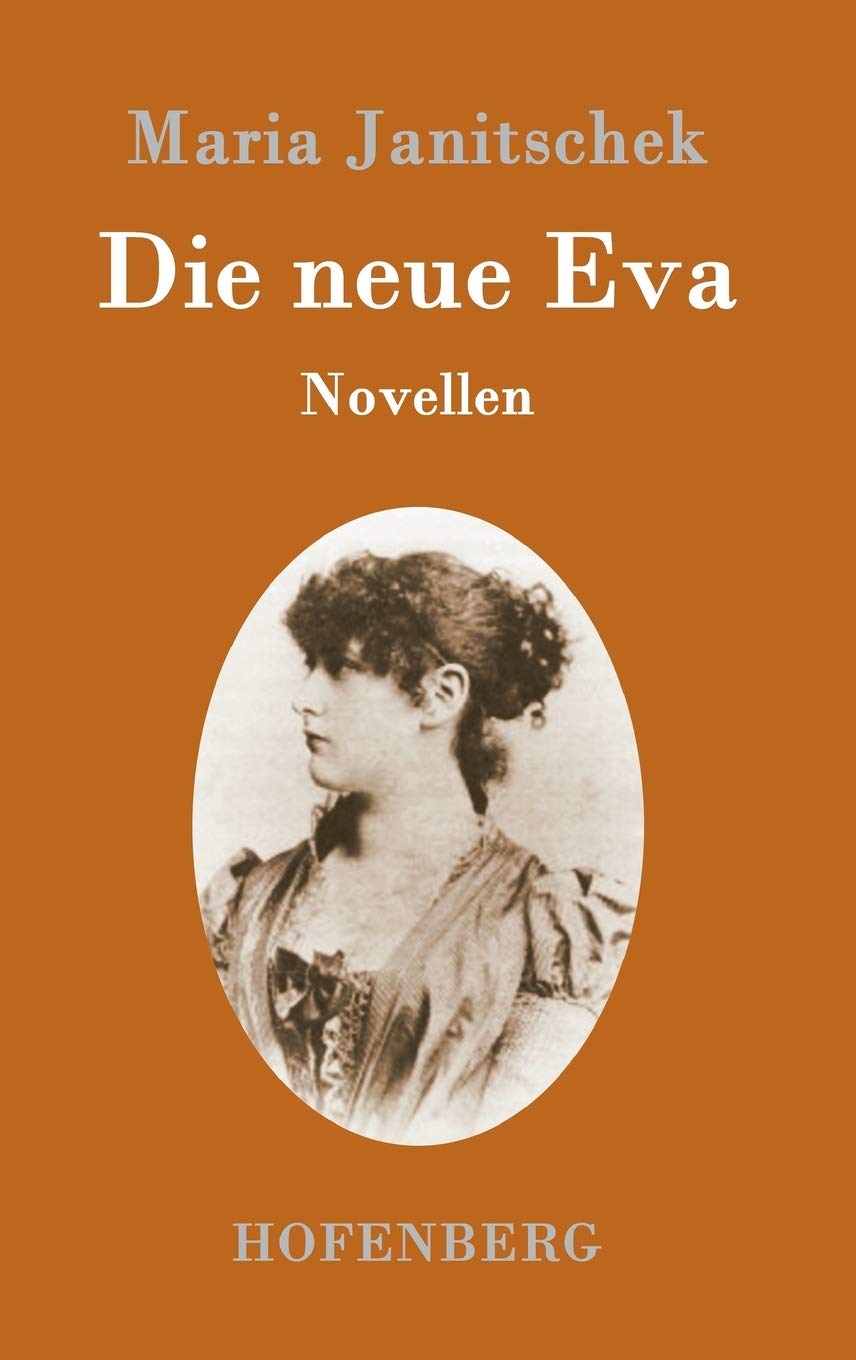 Die neue Eva: Novellen Contemporary literature