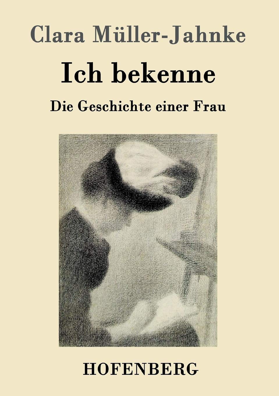 Ich bekenne: Die Geschichte einer Frau Essays & Short Stories