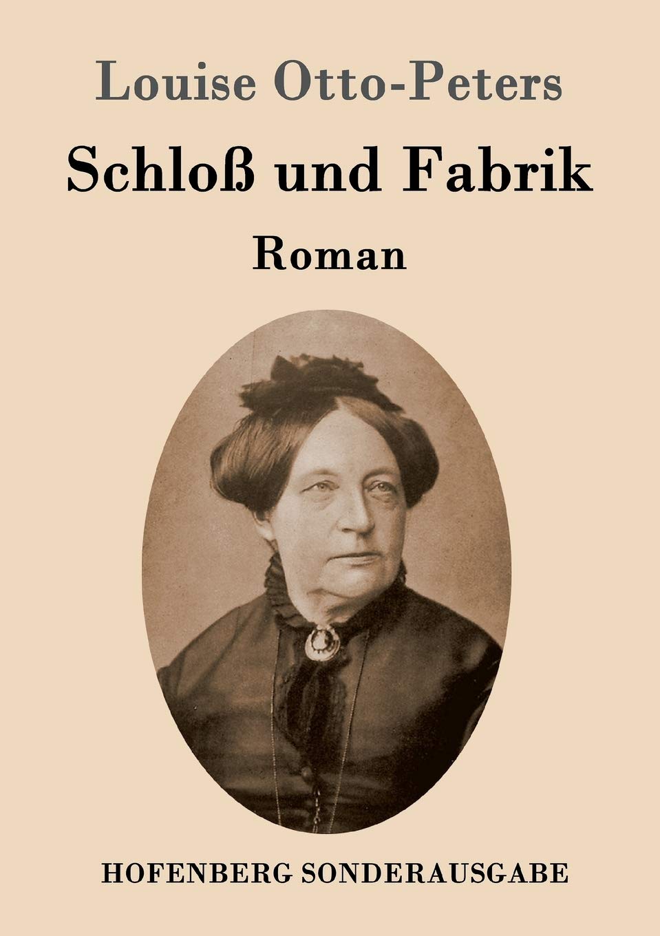 Schloß und Fabrik: Roman Contemporary literature