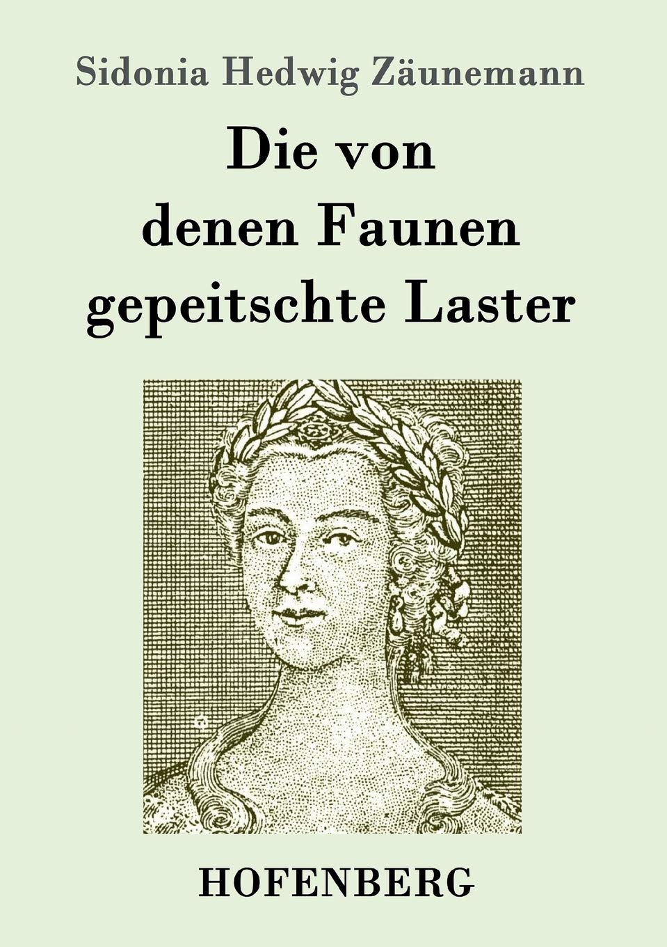 Die von denen Faunen gepeitschte Laster Poetry