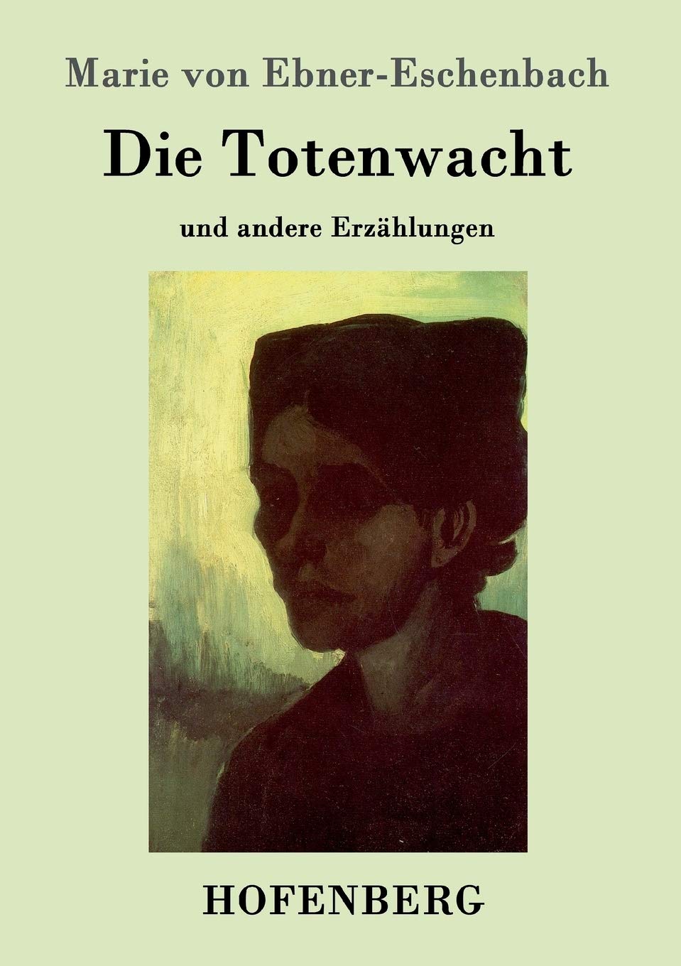 Die Totenwacht: und andere Erzählungen Contemporary literature