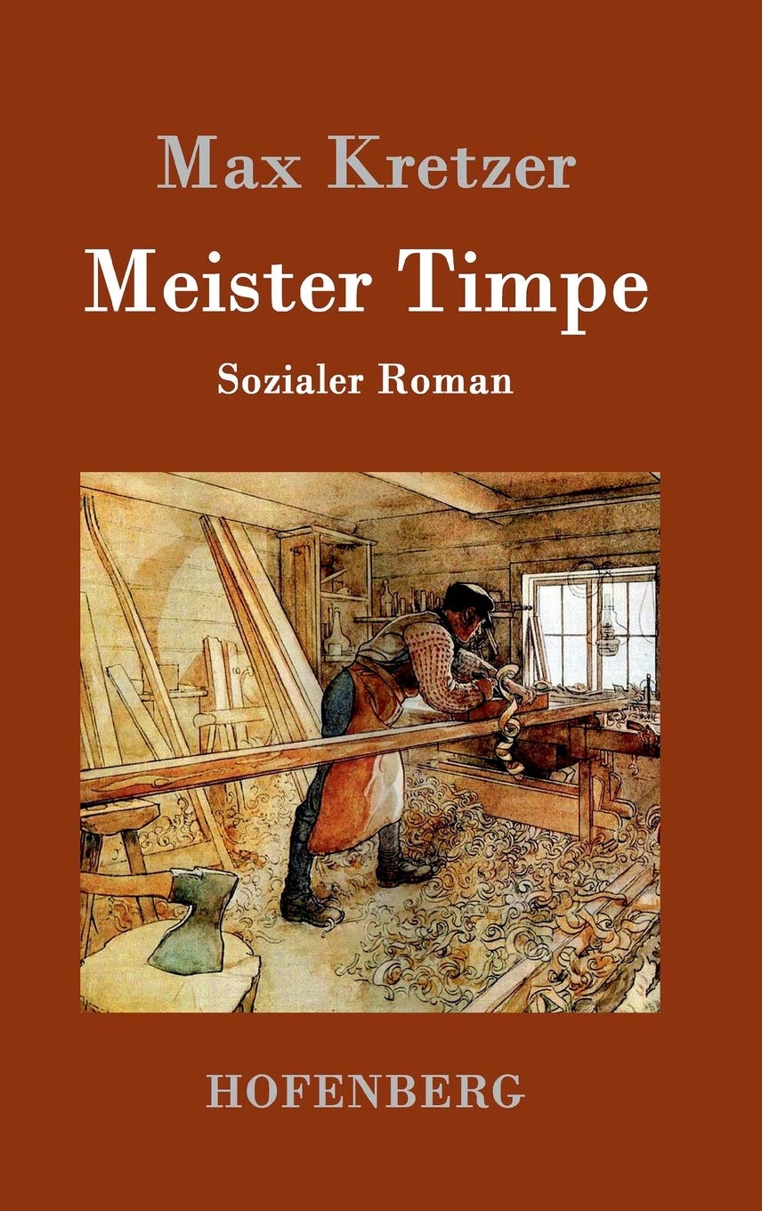 Meister Timpe: Sozialer Roman Contemporary literature