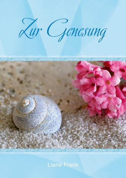 Product Image: Zur Genesung (Geschenkhefte A 6)