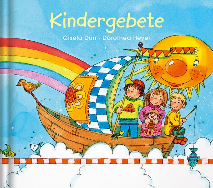 Kindergebete - Illustriertes Geschenkbuch, Illustrationen von Gisela Dürr, Texte von Dorothea Heyel (Kinder-Klassik) Lifestyle