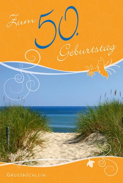 Grußbüchlein zum 50. Geburtstag (Grußb.m.Zahlen) Lifestyle