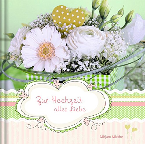 Zur Hochzeit alles Liebe Partnership & Love