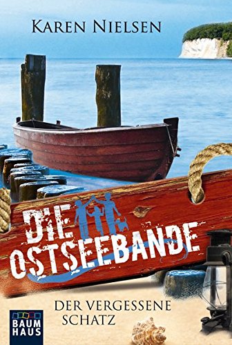 Die Ostseebande 2. Der vergessene Schatz Novels & Short Stories