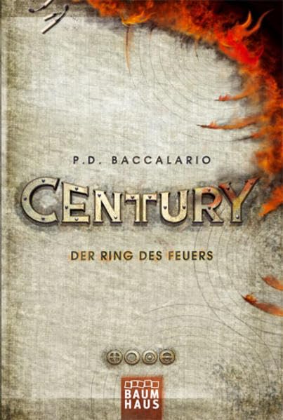 Century - Der Ring des Feuers: Band 1 Contemporary literature