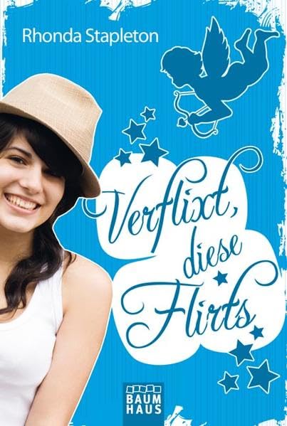 Verflixt, diese Flirts: Band 2 (Baumhaus Verlag) Education