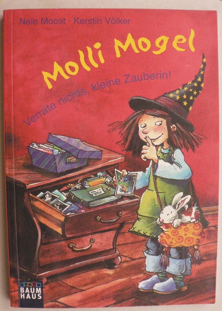 Molli Mogel - Verrate nichts, kleine Zauberin! Novels & Short Stories