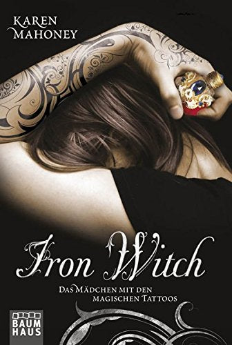 Iron Witch - Das Mädchen mit den magischen Tattoos Education