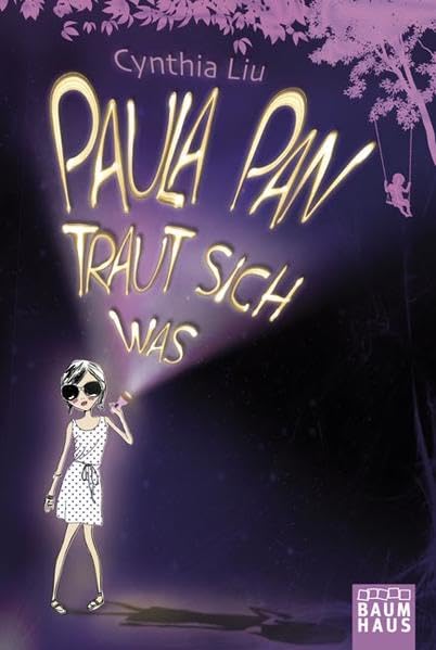 Paula Pan traut sich was (Baumhaus Verlag) Novels & Short Stories