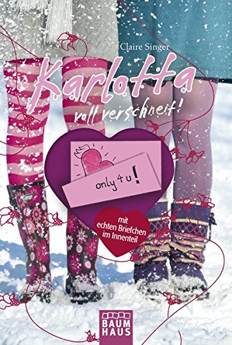 Karlotta voll verschneit! Novels & Short Stories for children