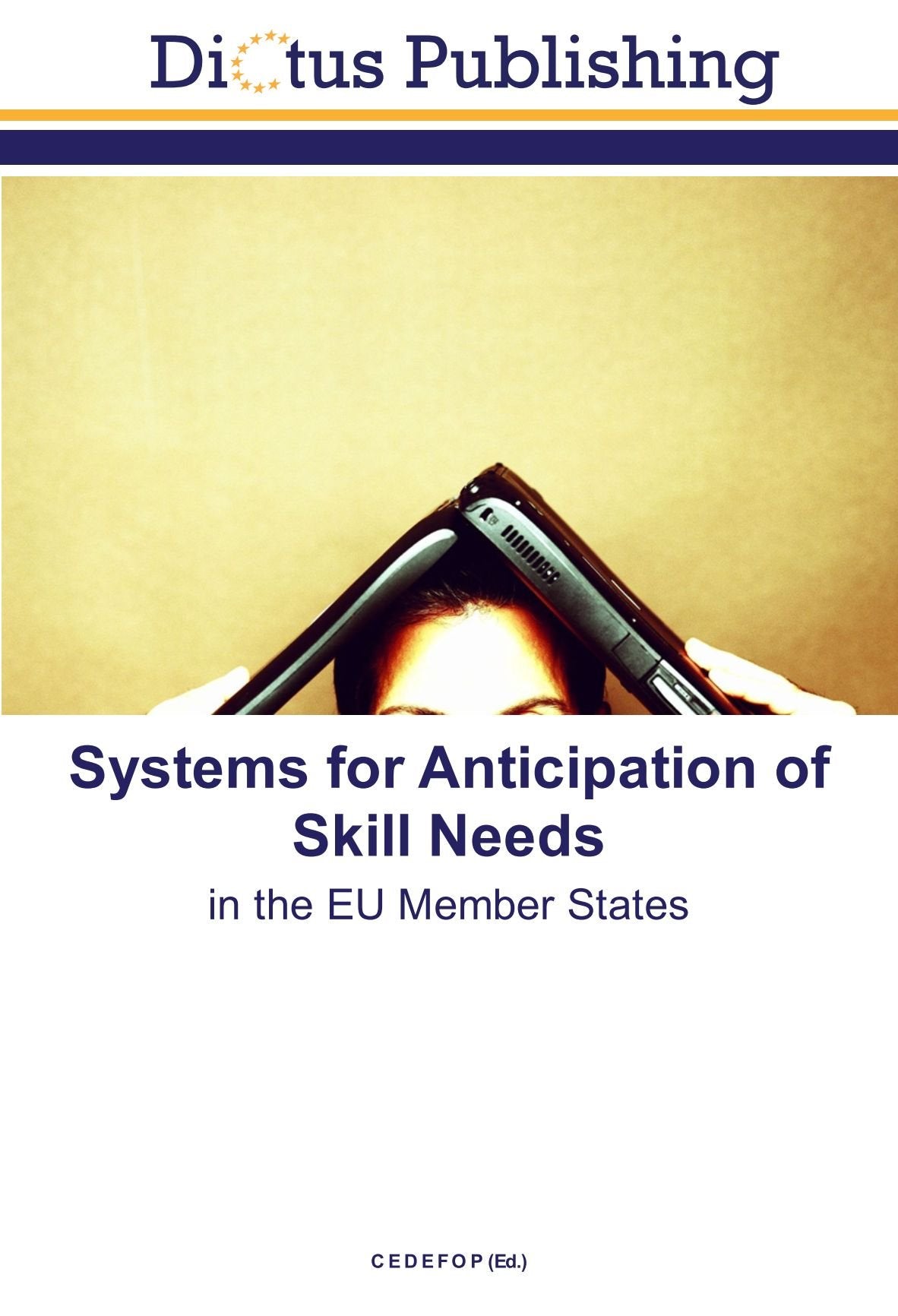 Systems for Anticipation of Skill Needs: in the EU Member States Study Guides