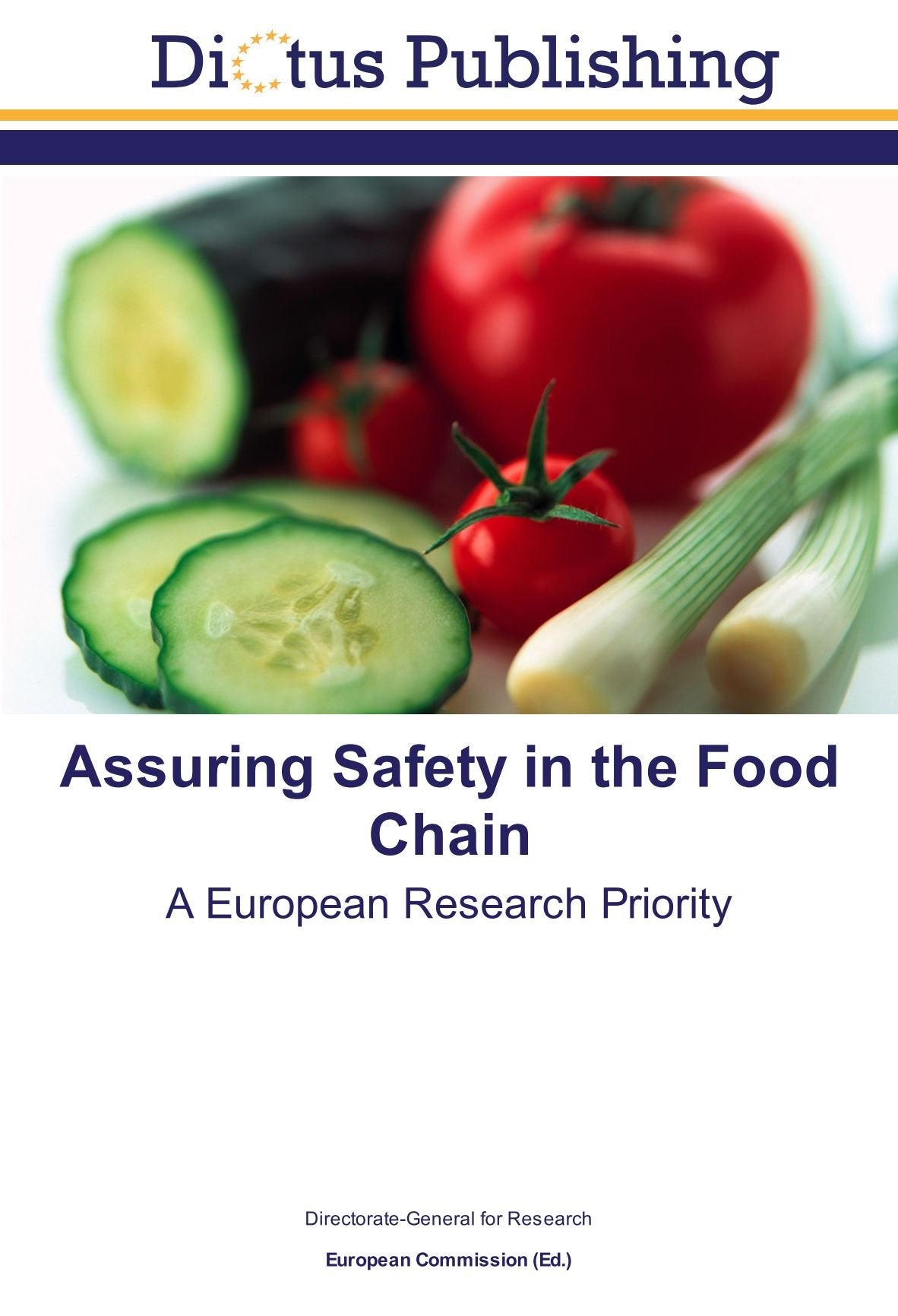 Assuring Safety in the Food Chain: A European Research Priority Social Sciences