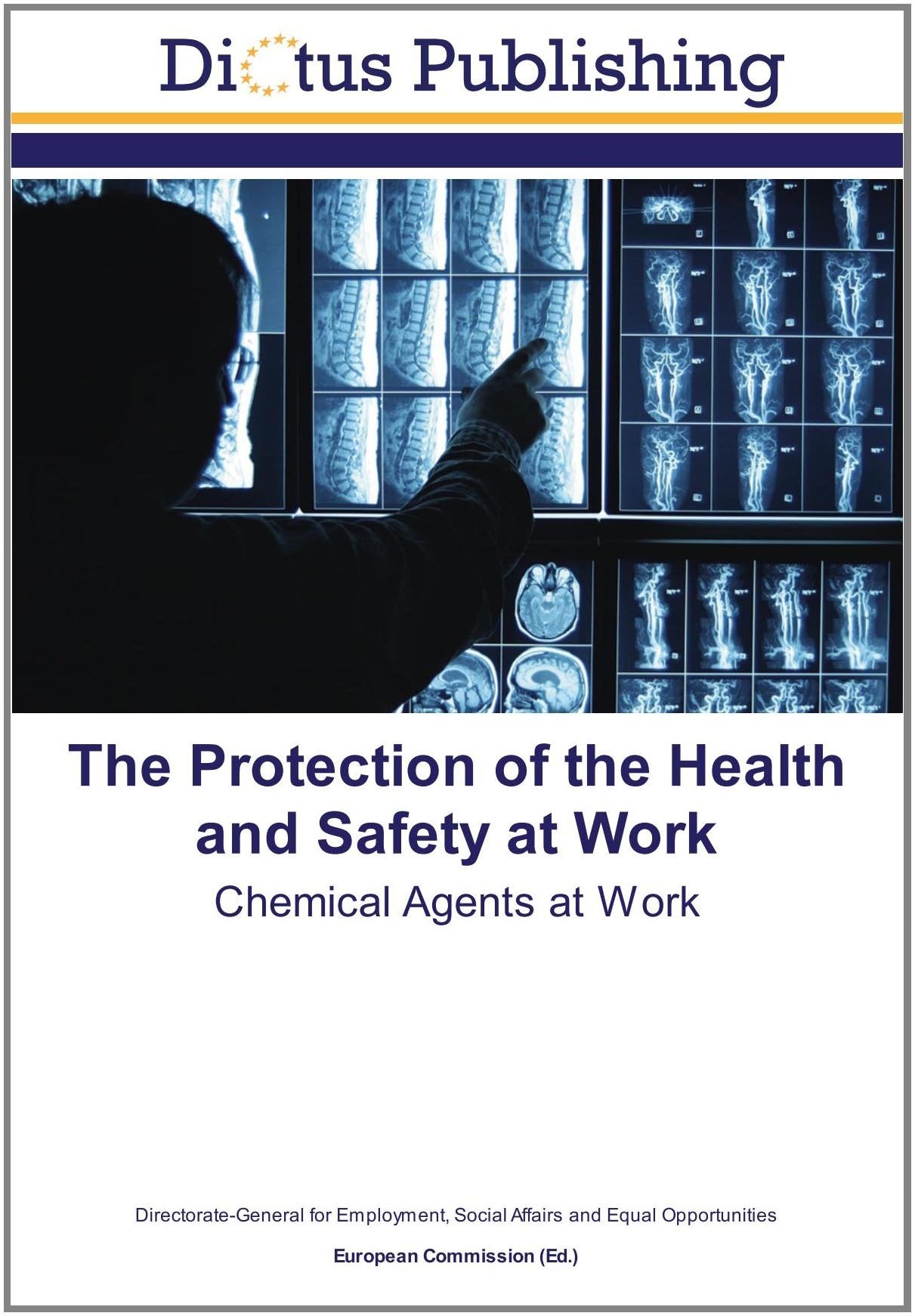 The Protection of the Health and Safety at Work Social Sciences