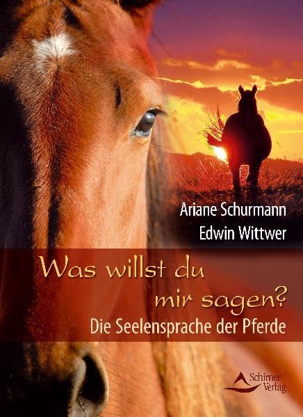 Was willst du mir sagen?: Die Seelensprache der Pferde Pets