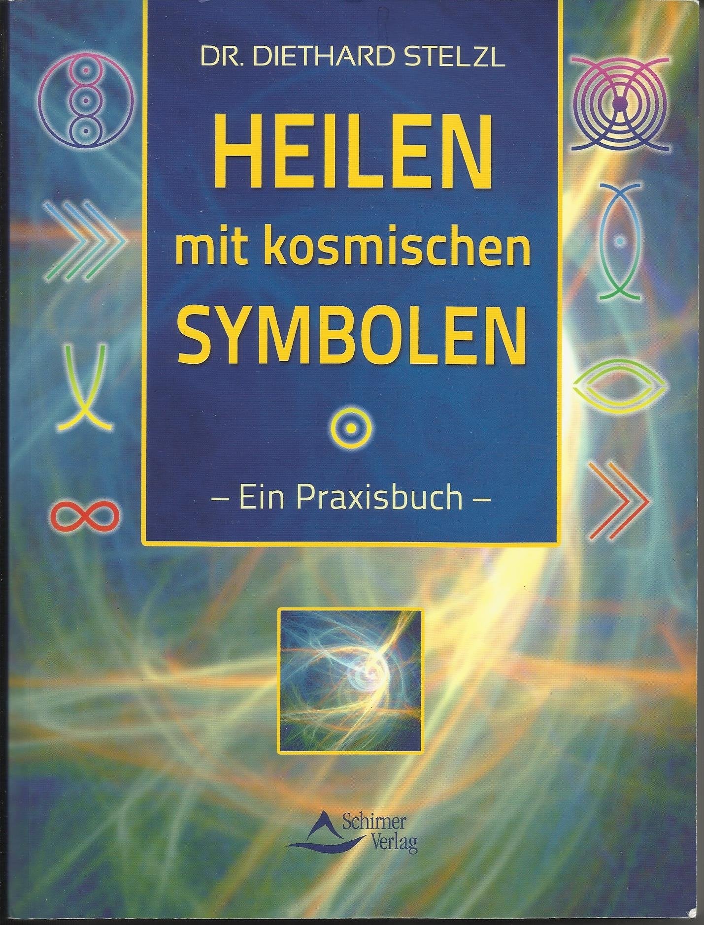 Heilen mit kosmischen Symbolen Health, Nutrition & Fitness