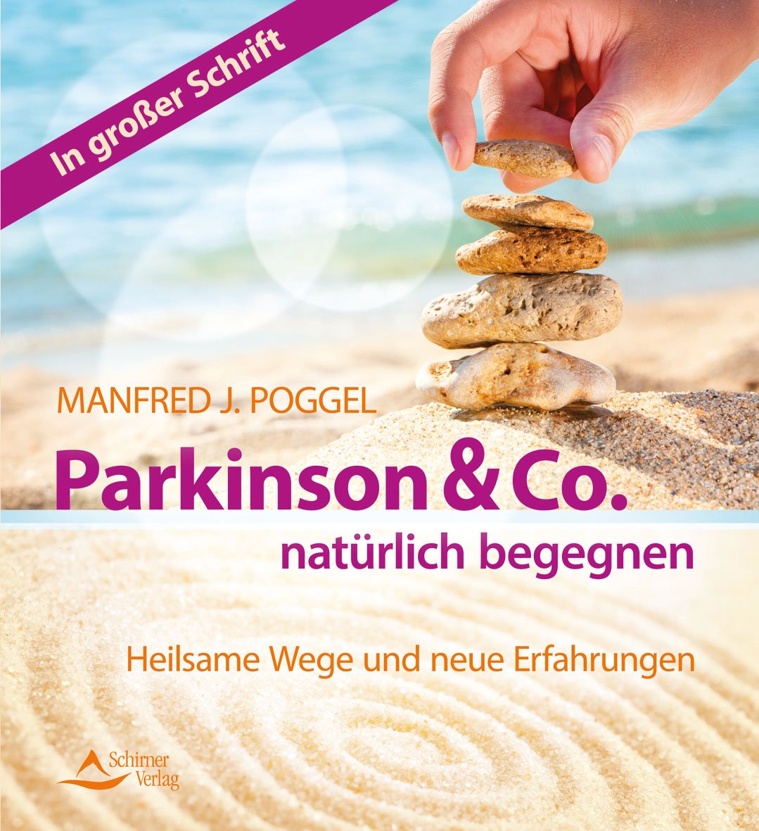 Parkinson & Co. natürlich begegnen: Heilsame Wege und neuen Erfahrungen: Heilsame Wege und neuen Erfahrungen. In großer Schrift Health, Nutrition & Fitness