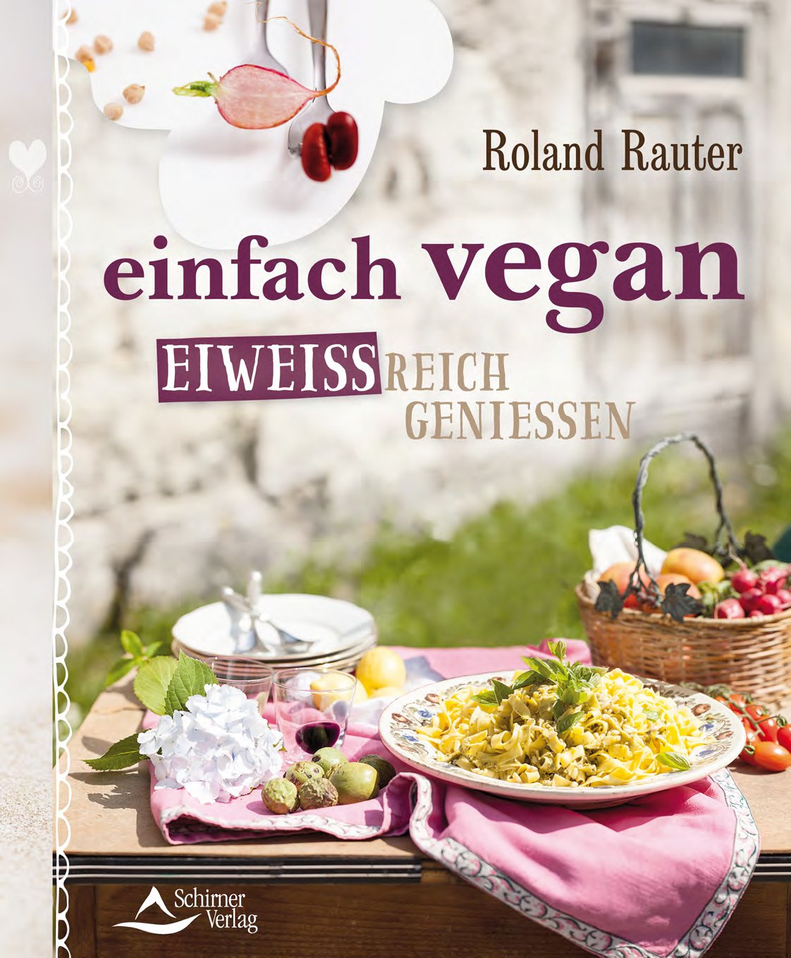 einfach vegan - eiweißreich genießen: 100 Gerichte aus Lupine, Kichererbse, Soja und Co. Leisure, Home & Garden