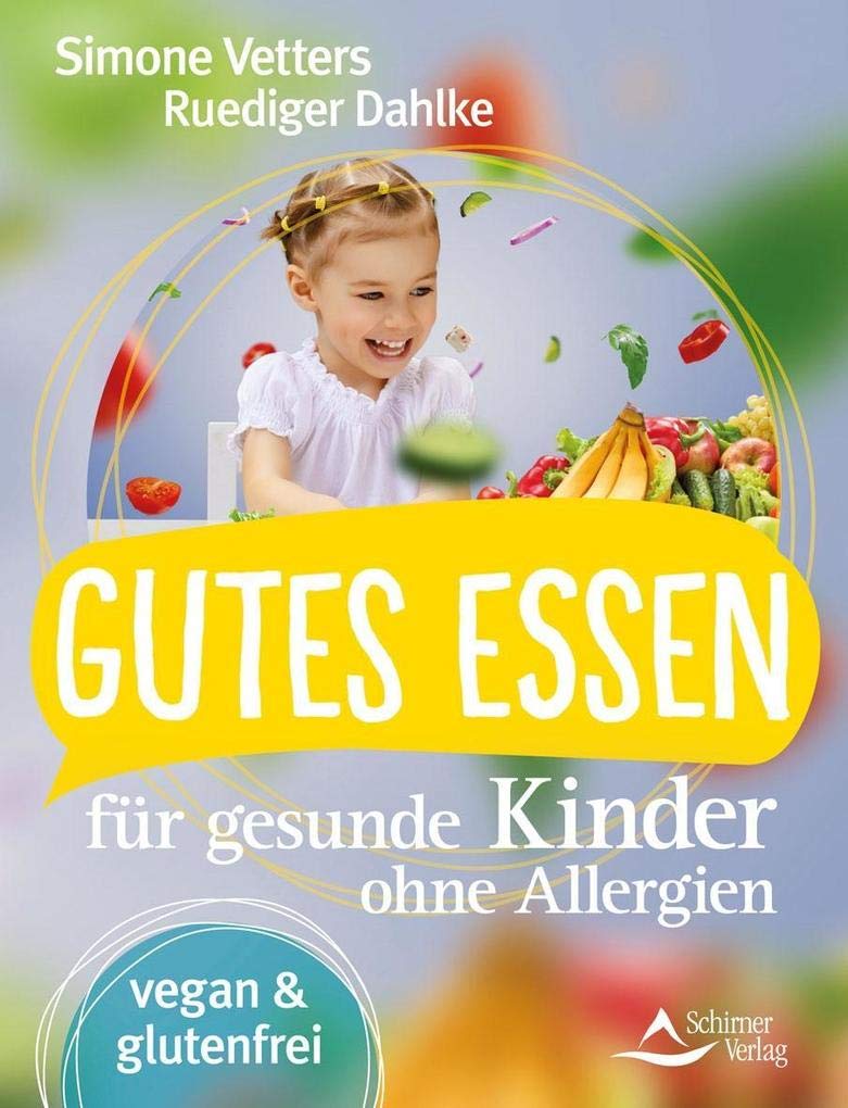 Gutes Essen für gesunde Kinder ohne Allergien: vegan und glutenfrei Medicine
