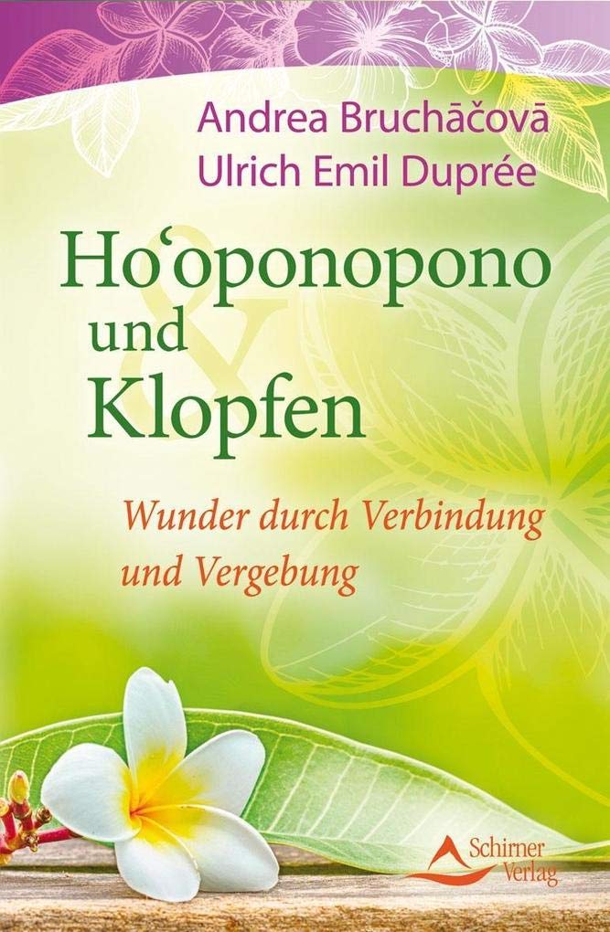 Ho'oponopono und Klopfen Health, Nutrition & Fitness