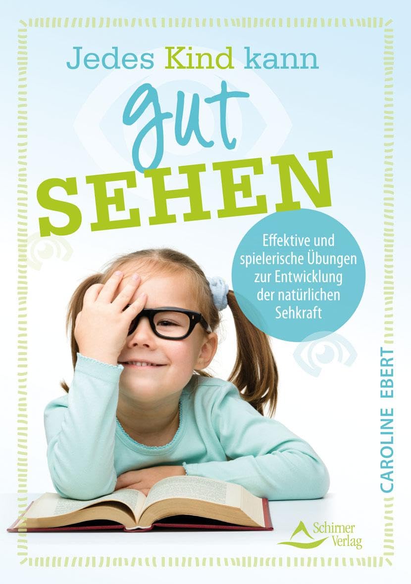 Jedes Kind kann gut sehen Medicine