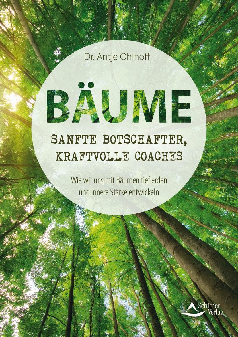Product Image: Bäume - sanfte Botschafter, kraftvolle Coaches