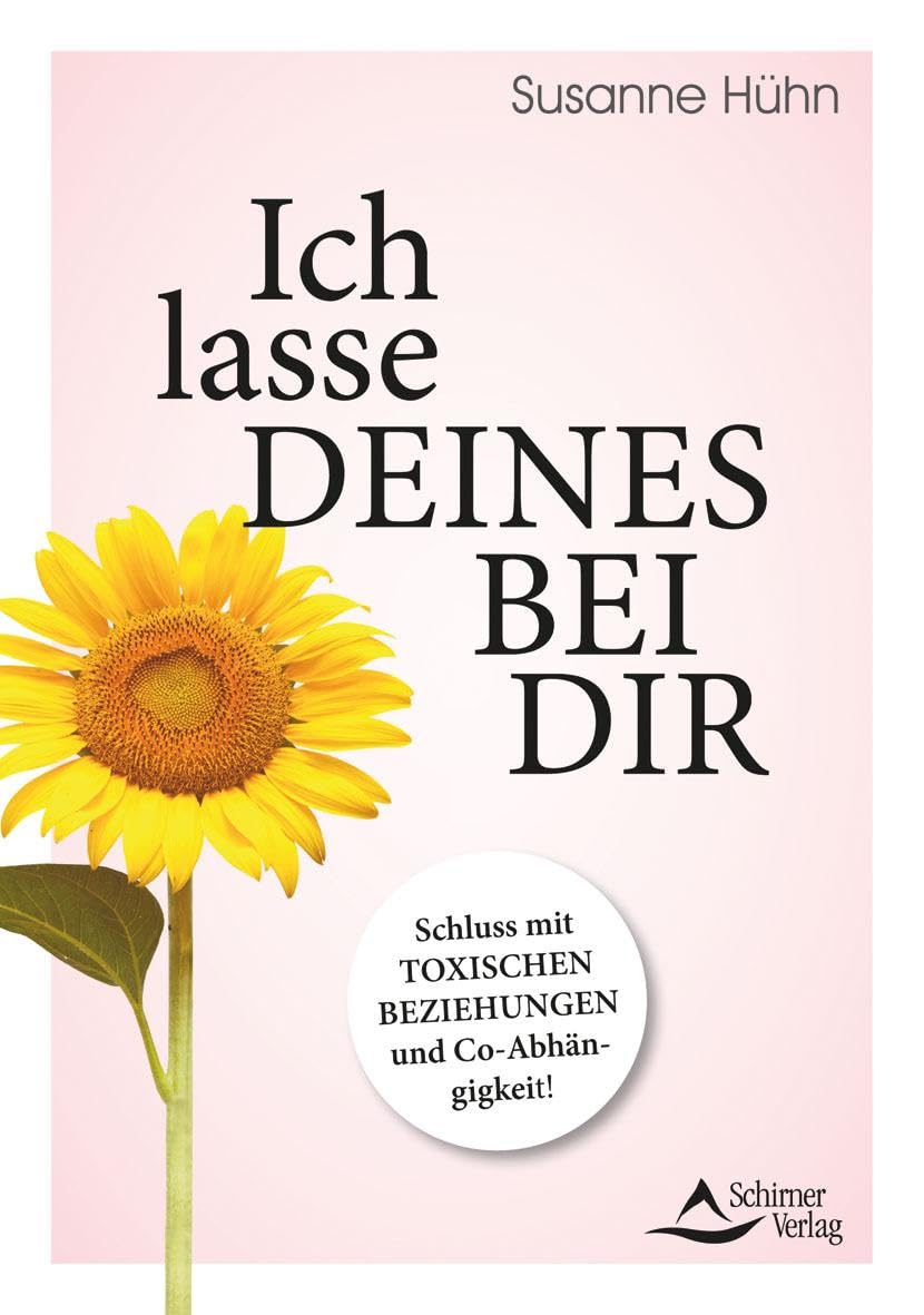 Ich lasse deines bei dir Business, Finance & Career Books
