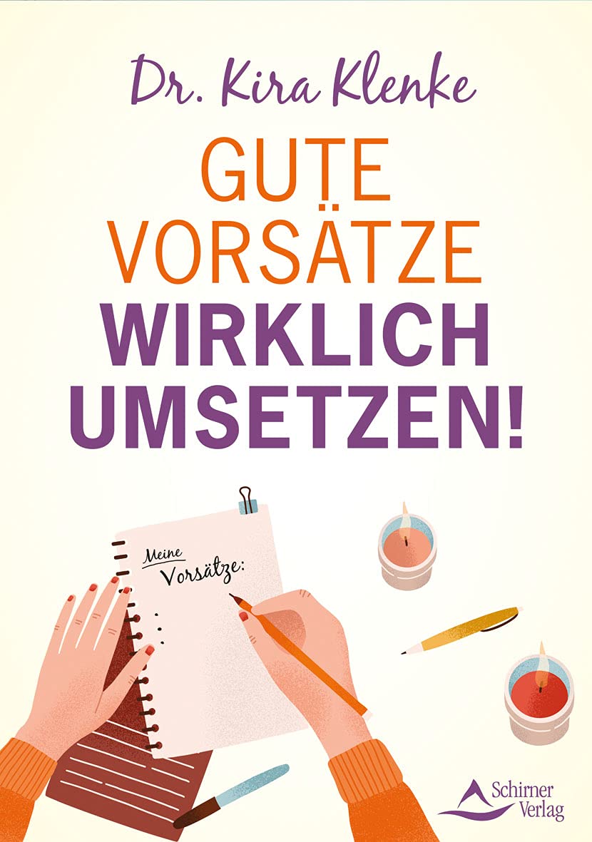 Gute Vorsätze wirklich umsetzen! Business, Finance & Career