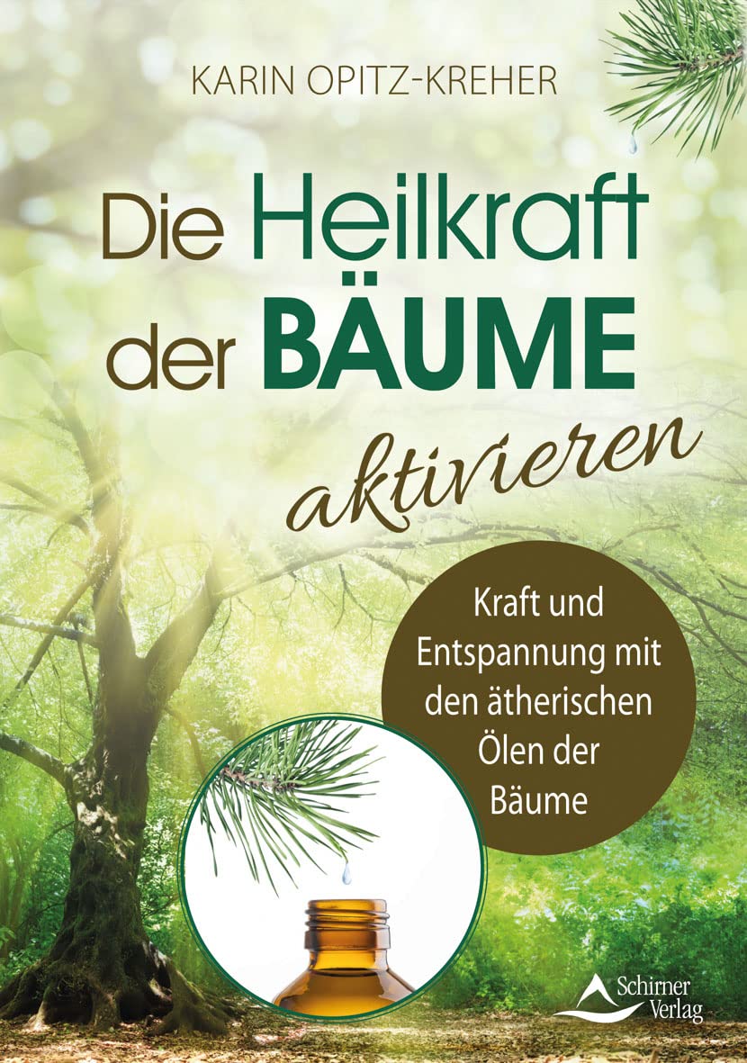Die Heilkraft der Bäume aktivieren Health, Nutrition & Fitness