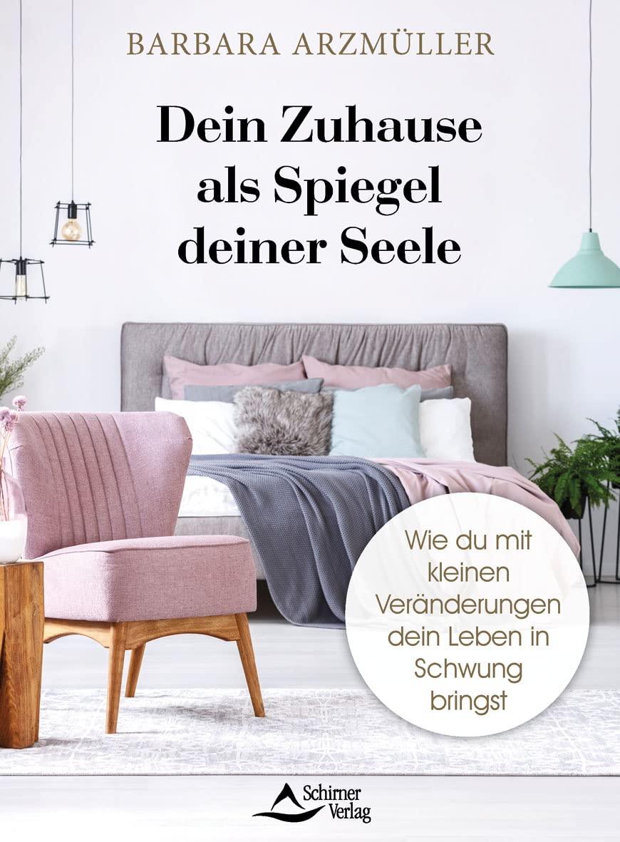 Dein Zuhause als Spiegel deiner Seele: Wie du mit kleinen Veränderungen dein Leben in Schwung bringst Film, Art & Culture