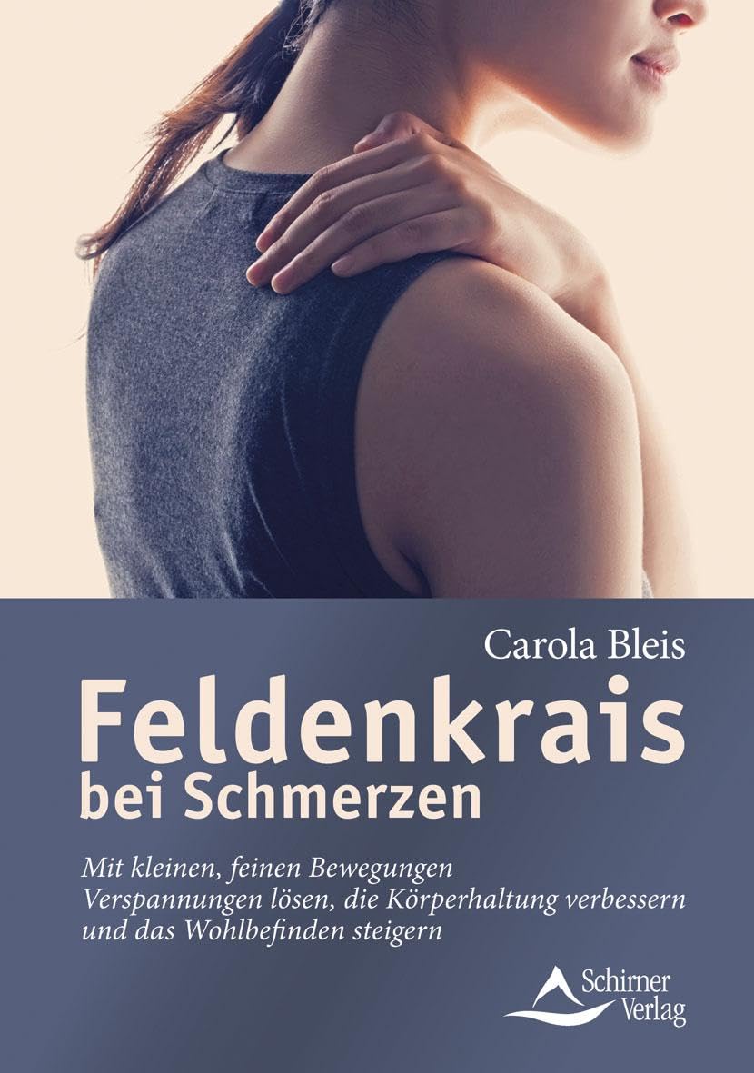 Feldenkrais bei Schmerzen Medicine