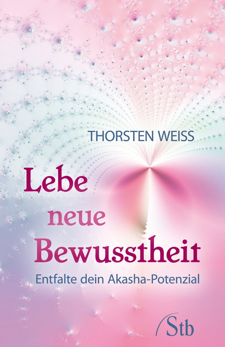 Lebe neue Bewusstheit: Entfalte dein Akasha-Potenzial Religion & Esotericism